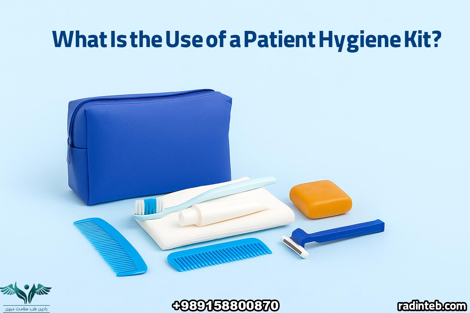 What Is the Use of a Patient Hygiene Kit and Why Is It Essential?