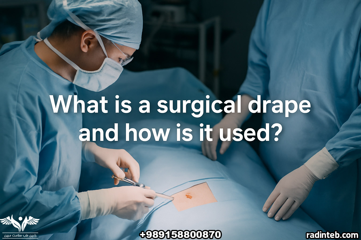 What Is a Surgical Drape and What Is It Used For?